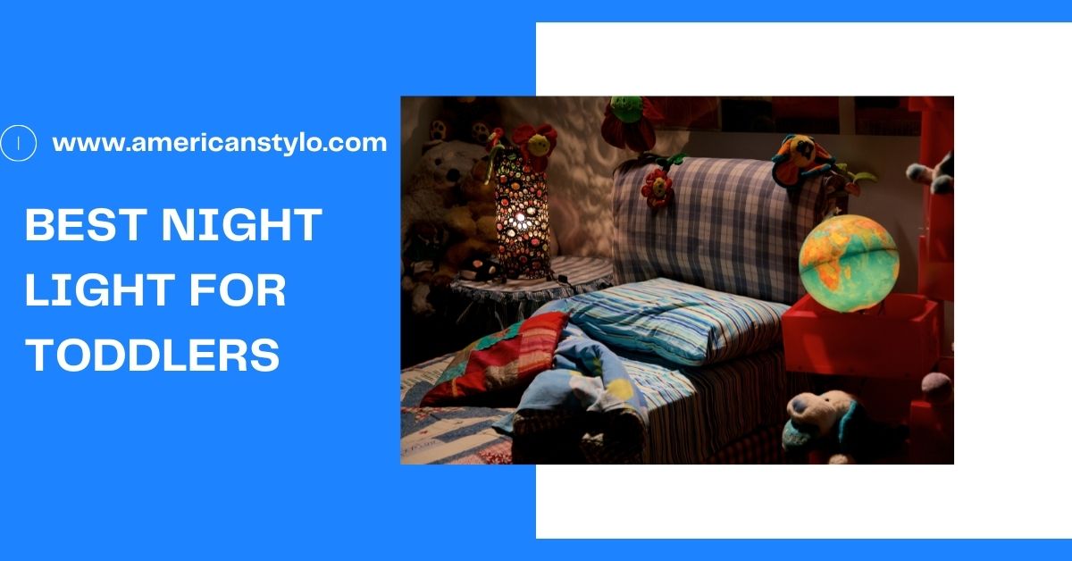 Best Night Light For Toddlers