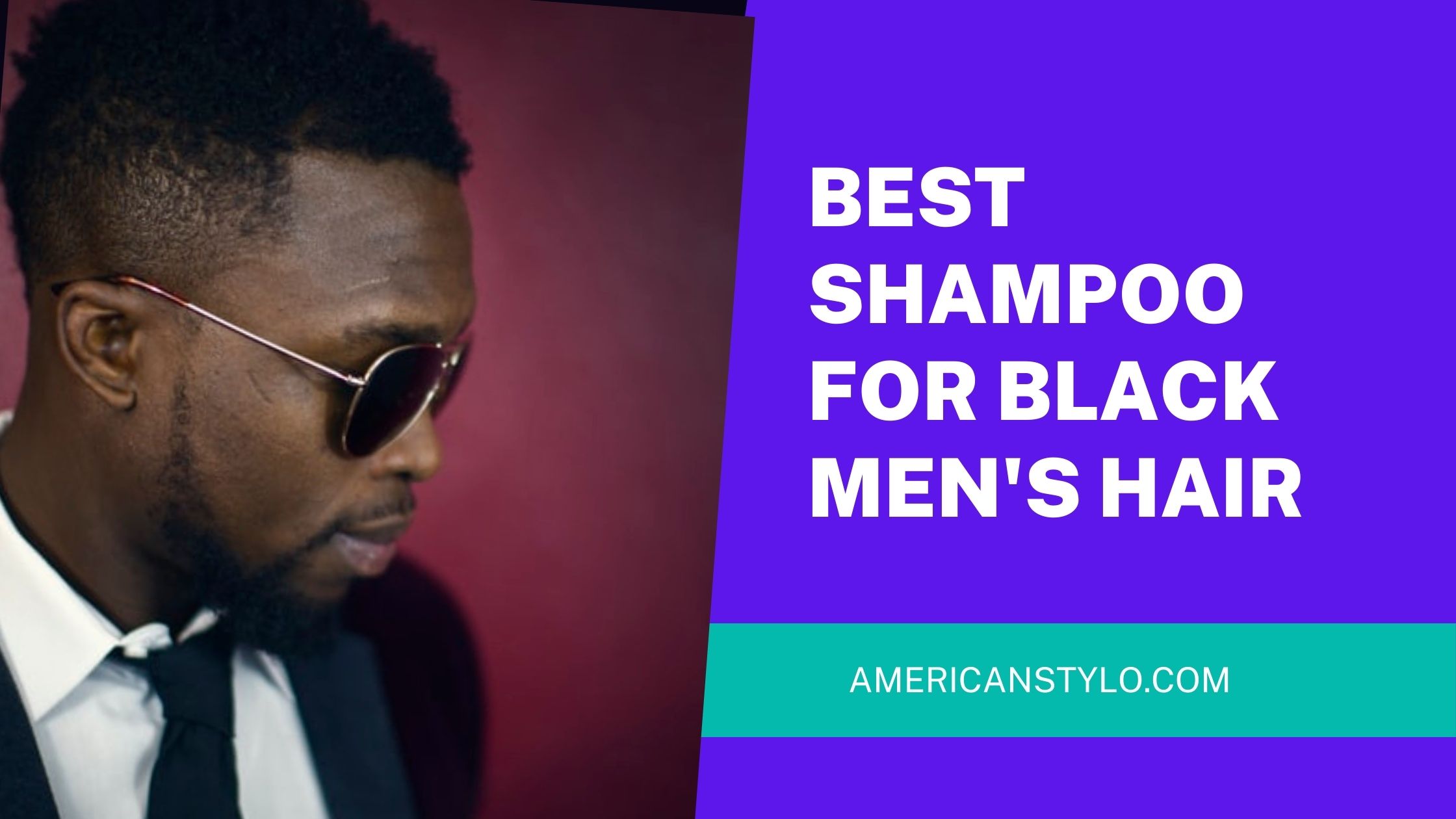 Best shampoo for black men's hair